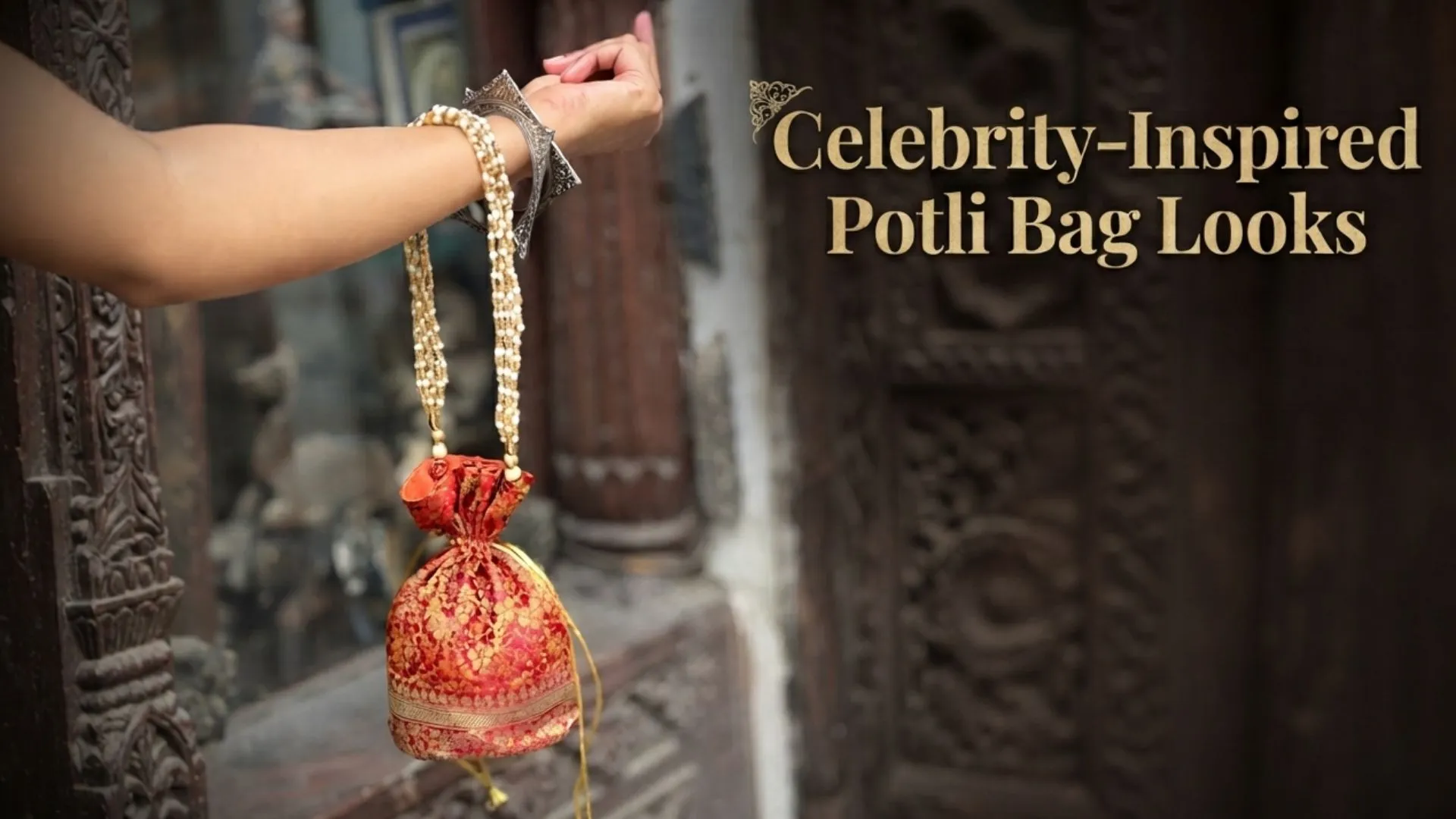 handcrafted Potli styling ideas